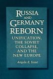 Russia and Germany Reborn