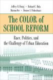 The Color of School Reform