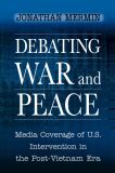 Debating War and Peace