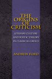 The Origins of Criticism