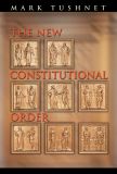 The New Constitutional Order