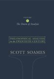Philosophical Analysis in the Twentieth Century, Volume 1