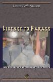 License to Harass