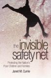 The Invisible Safety Net