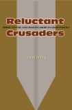 Reluctant Crusaders