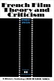 French Film Theory and Criticism, Volume 2