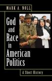 God and Race in American Politics