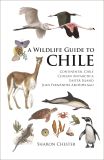 A Wildlife Guide to Chile