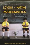 Loving and Hating Mathematics