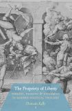 The Propriety of Liberty