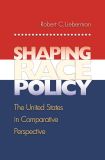 Shaping Race Policy