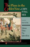 The Plum in the Golden Vase or, Chin P'ing Mei, Volume Three