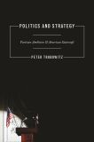 Politics and Strategy