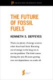 The Future of Fossil Fuels