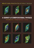 A Survey of Computational Physics