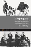 Shaping Jazz