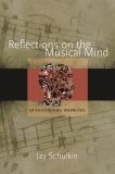 Reflections on the Musical Mind