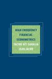 High-Frequency Financial Econometrics