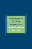 High-Frequency Financial Econometrics