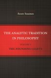 The Analytic Tradition in Philosophy, Volume 1