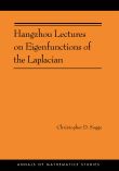 Hangzhou Lectures on Eigenfunctions of the Laplacian