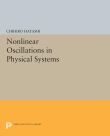 Nonlinear Oscillations in Physical Systems