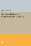 An Introduction to Combinatorial Analysis