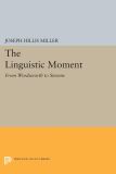 The Linguistic Moment