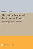 The Lit de Justice of the Kings of France