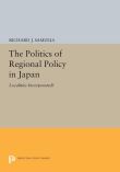 The Politics of Regional Policy in Japan