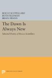 The Dawn is Always New