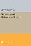 Kierkegaard's Relation to Hegel