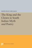 The King and the Clown in South Indian Myth and Poetry