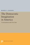 The Democratic Imagination in America