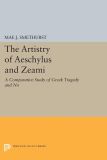 The Artistry of Aeschylus and Zeami