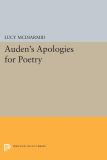 Auden's Apologies for Poetry