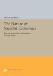 The Nature of Socialist Economics