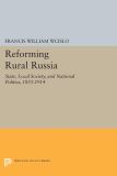 Reforming Rural Russia