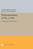 Princetonians, 1791-1794