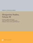 Morgantina Studies, Volume III