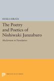 The Poetry and Poetics of Nishiwaki Junzaburo