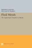 Fluid Metals