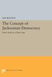 The Concept of Jacksonian Democracy