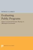 Evaluating Public Programs