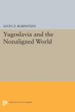 Yugoslavia and the Nonaligned World