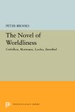 The Novel of Worldliness