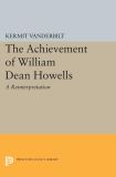 Achievement of William Dean Howells