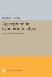 Aggregation in Economic Analysis