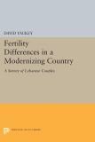 Fertility Differences in a Modernizing Country