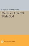 Melville's Quarrel With God